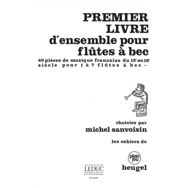 Sanvoisin 1er Livre Pour 1 A 7 Flutes A Bec Recorder Book