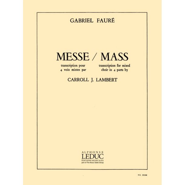 Gabriel Faur&eacute;: Messe Basse (SATB)