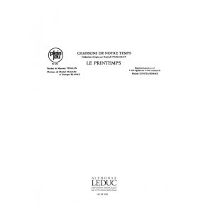 Fugain Vidalin Chansons De Notre Temps Pj454 Le Printemps 3 Or 4 Part