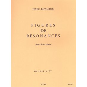Henri Dutilleux: Figures de Résonances (Pianos 2)