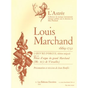Louis Marchand: L'Oeuvre D'Orgue Vol. 2