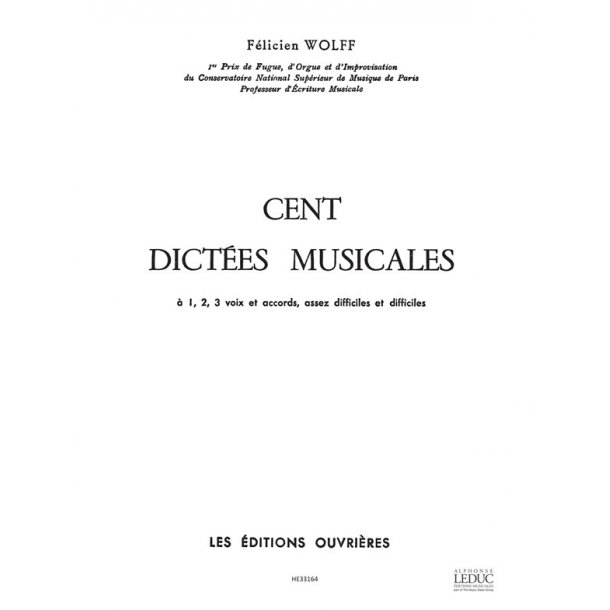 Wolff 100 Dictees Musicales Assez Difficiles 1 2 3 Et Accords Voice Bk