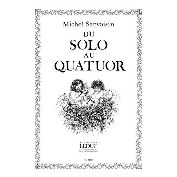 Michel Sanvoisin: Du Solo au Quatuor (Recorder solo)