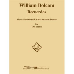William Bolcom: Recuerdos