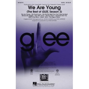 We Are Young Best Glee Season 3 (Brymer/Anders/Astrom) Satb Choral