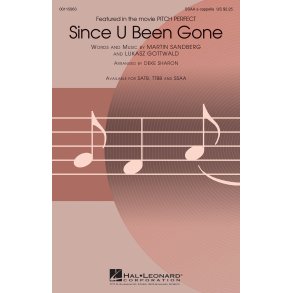 Gottwald/Sandberg Since U Been Gone (Sharon) Ssaa A Cappella Choral
