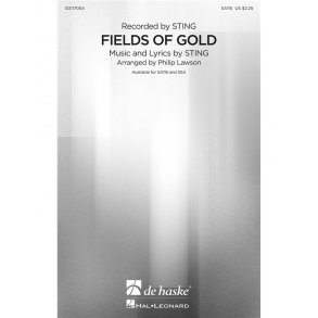 Sting Fields Of Gold (Arr Lawson Philip) Satb Choral
