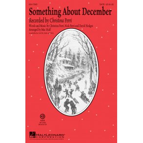 Perri Christina Something About December (Arr Huff Mac) Satb Choral