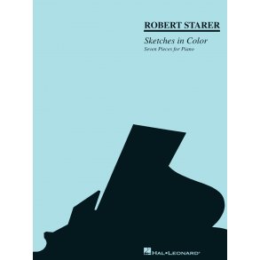 Robert Starer - Sketches in Color