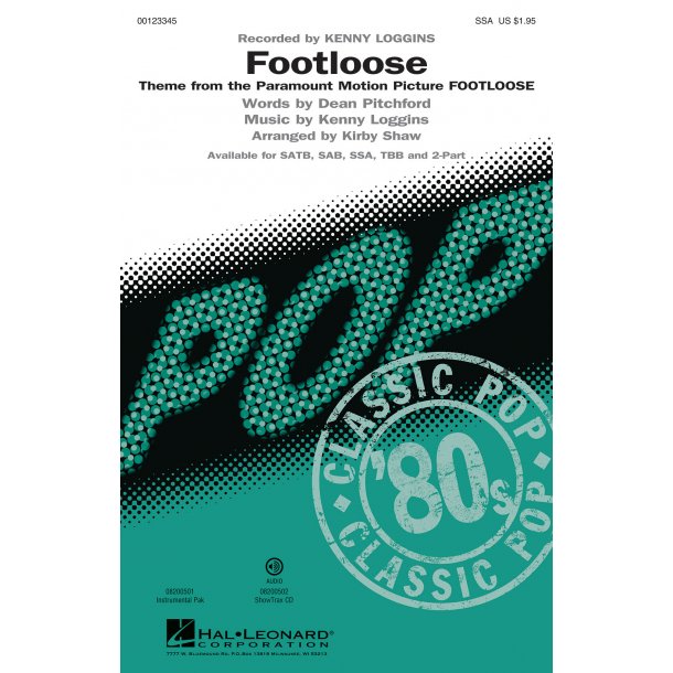 Loggins Kenny/Pitchford Dean Footloose (Arr Shaw Kirby) Ssa Choral