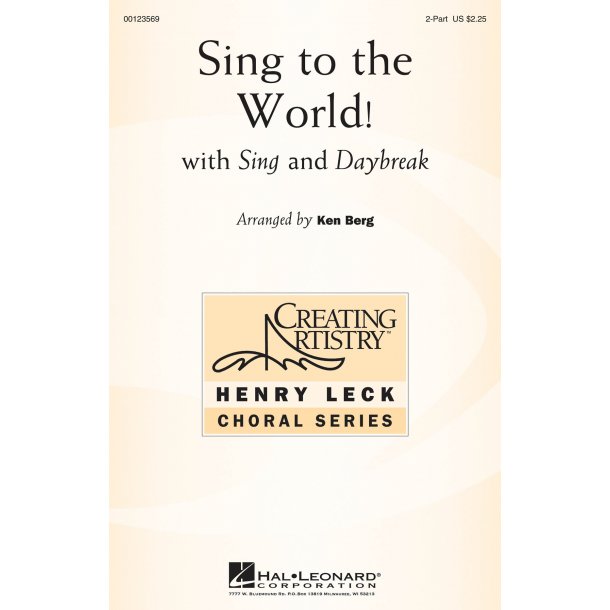 Sing To The World (Arr Berg Ken) 2 Part Choral