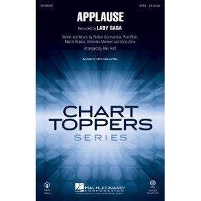 Lady Gaga Applause (Arr Huff Mac) Satb Choral