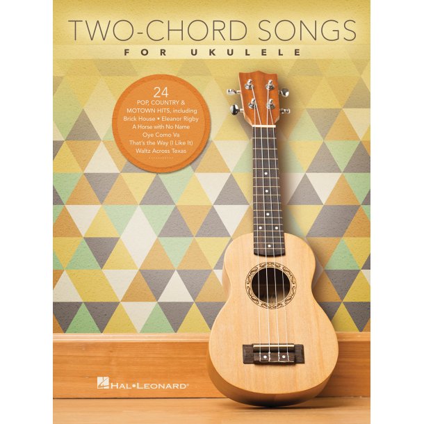 Two-Chord Songs For Ukulele Uke Bk