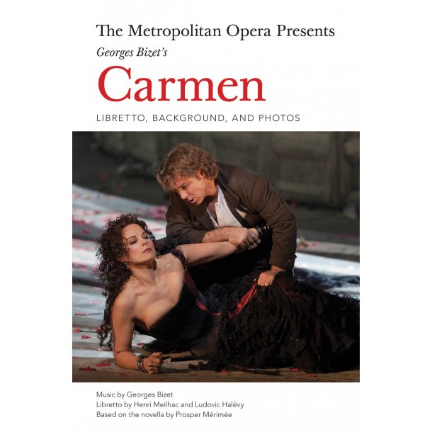 Metropolitan Opera Presents Georges Bizet Carmen Bam Bk