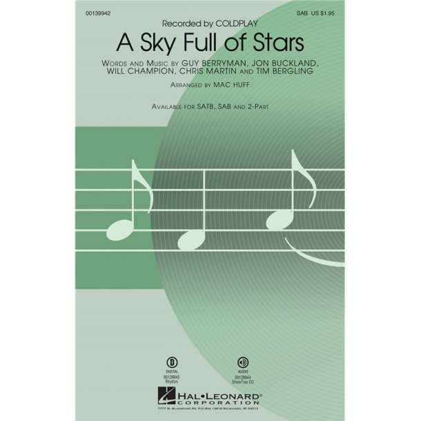 Coldplay A Sky Full Of Stars (Arr Huff Mac) Sab Choral