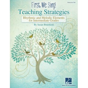Brumfield First We Sing Teaching Strategies Intermediate Resource Pk