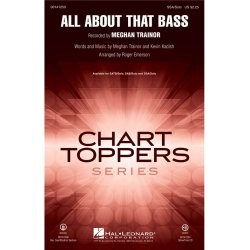 Trainor Meghan/Kadish Kevin All About That Bass (Arr Emerson) Ssa Chor