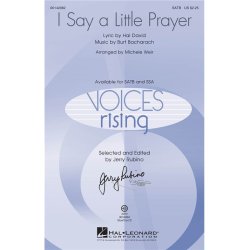 Dionne Warwick: I Say A Little Prayer - SATB (Arr. Michele Weir)