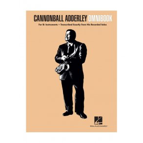 Cannonball Adderley: Omnibook - For B Flat Instruments