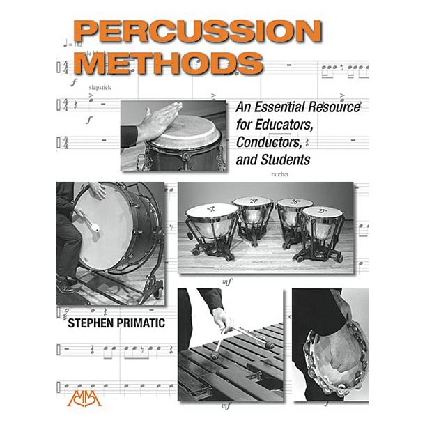 Primatic Stephen Percussion Methods An Essential Resource Perc Book
