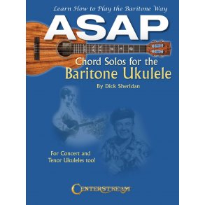 Sheridan Dick Asap Chord Solos For The Baritone Horn Ukulele Uke Bk