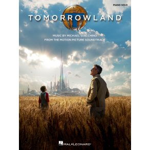 Giacchino Michael Tomorrowland Music From Soundtrack Pf Solo Bk