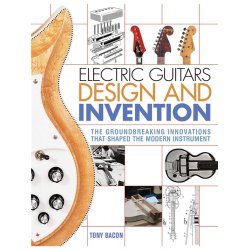 Electric Guitars Design And Invention
