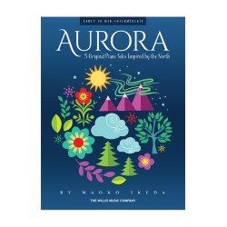 Aurora &ndash; 5 Original Piano Solos Inspired By The North