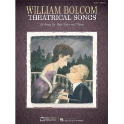 BOLCOM WILLIAM THEATRICAL SONGS HIGH VOICE & PIANO VCE/PF BK