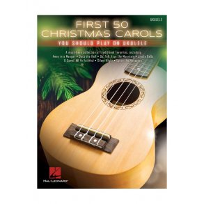 First 50 Christmas Carols You Should Play On Ukulele