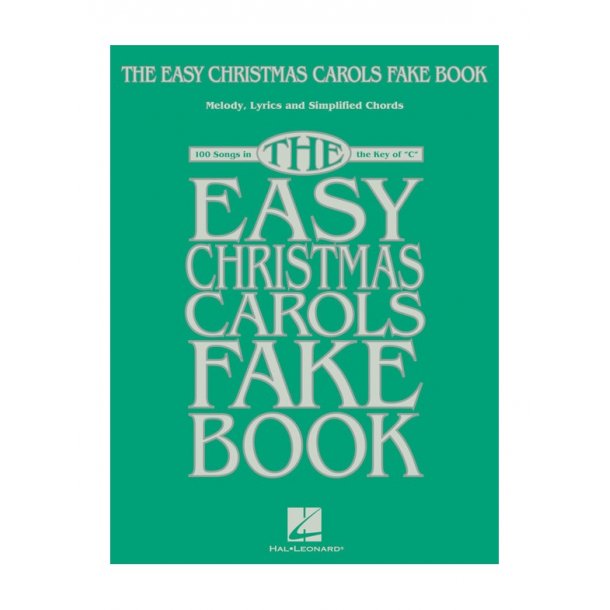 The Easy Christmas Carols Fake Book