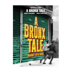 Alan Menken: A Bronx Tale - Vocal Selections