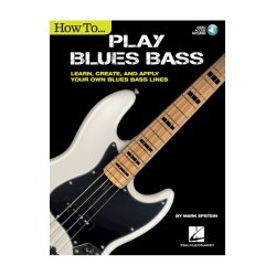 Mark Epstein: How To Play Blues Bass - Learn, Create And Apply Your Own Blues Bass Lines