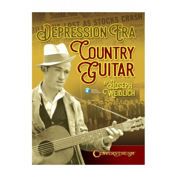 Joseph Weidlich: Depression Era Country Guitar