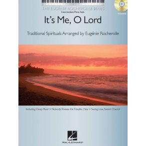 It's Me O Lord (Arr Rocherolle Eugenie) Piano Solo Book/Cd
