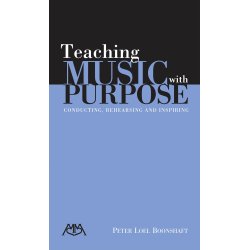 BOONSHAFT PETER LOEL TEACHING MUSIC WITH PURPOSE PB BAM BK