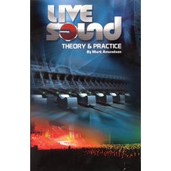 AMUNDSON MARK LIVE SOUND THEORY & PRACTICE BOOK