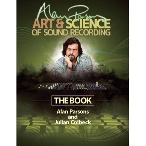 Parsons Alan Art & Science Of Sound Recording Bk