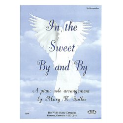 In The Sweet By And By