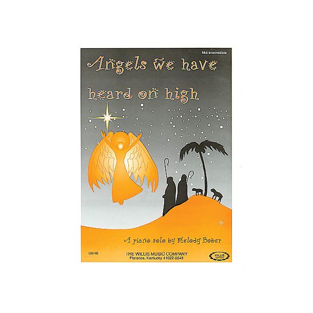 Angels We Have Heard On High