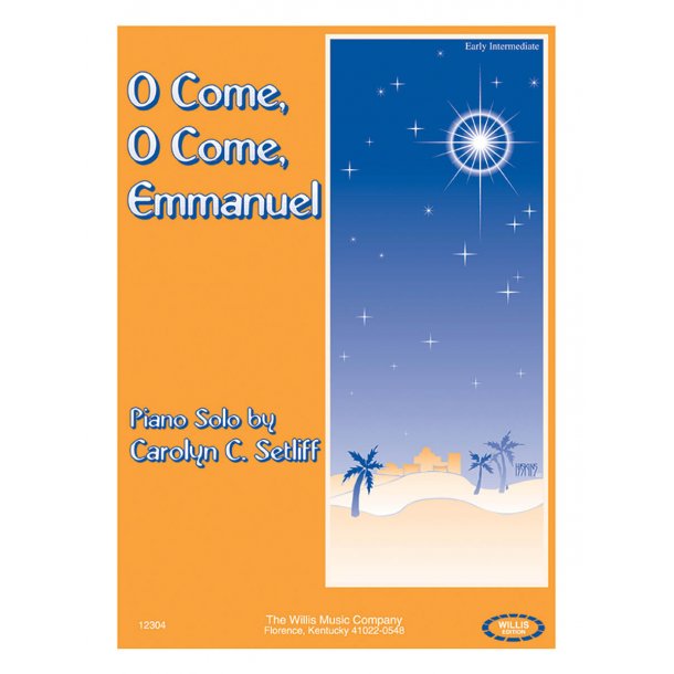 O Come, O Come, Emmanuel