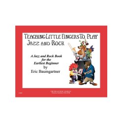Teaching Little Fingers To Play Jazz And Rock - Book Only