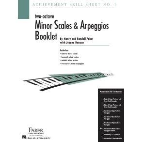 Faber/Weisman: Achievement Skill Sheet No. 6, Two-Octave Minor Scales & Arpeggios