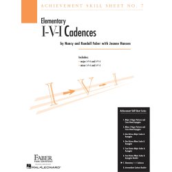 Faber/Weisman: Achievement Skill Sheet No. 7, I-V-I Cadences