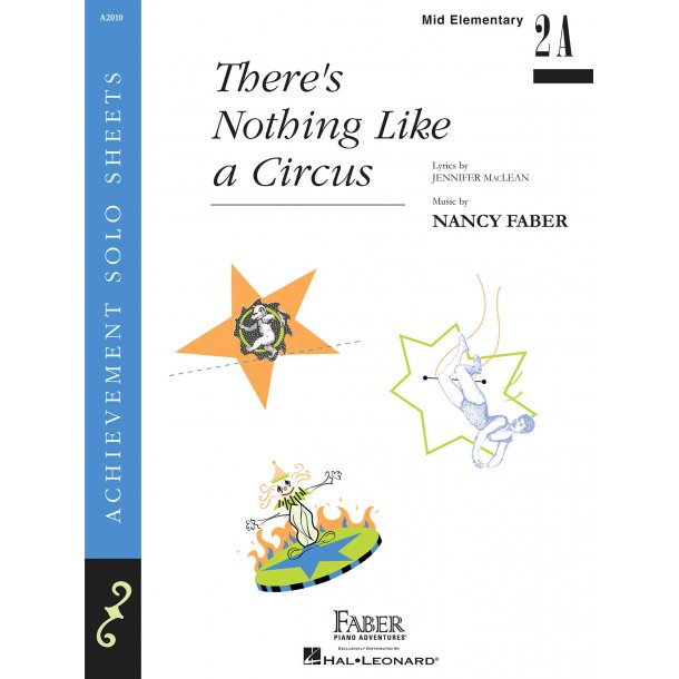 Nancy Faber: There's Nothing Like a Circus