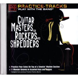 PRACTICE TRACKS PLAY WTH BND GUITAR MASTERS FOR ROCKERS & SHREDDERS CD