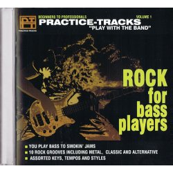PRACTICE TRACKS PLAY WITH THE BAND ROCK FOR BASS PLAYERS CD