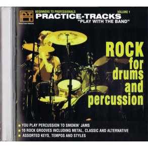 PRACTICE TRACKS PLAY WITH THE BAND ROCK FOR DRUMS AND PERCUSSION CD