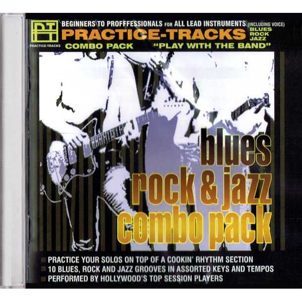 PRACTICE TRACKS PLAY WITH THE BAND BLUES ROCK &amp; JAZZ COMBO PACK CD