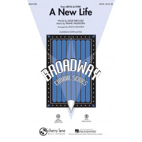 Wildhorn A New Life (Dilworth) Satb